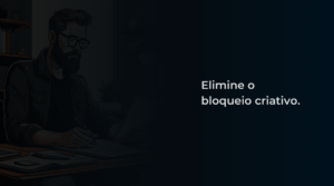 Como sair do bloqueio criativo na escrita aprenda a criar conteúdos mesmo sem gostar de escrever